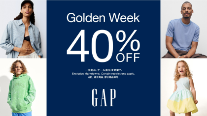 Gap/GapKids  Golden Week Event Start!!!!