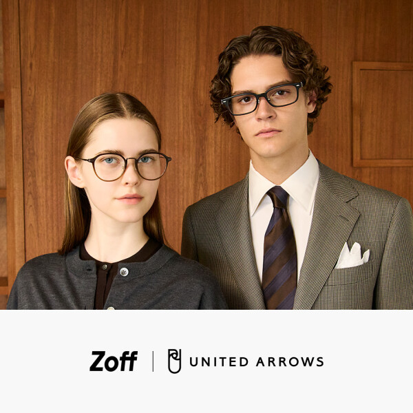メガネブランド「Zoff」×「UNITED ARROWS」2025秋冬 　”ライフスタイルに寄り添う”アイウェアコレクション